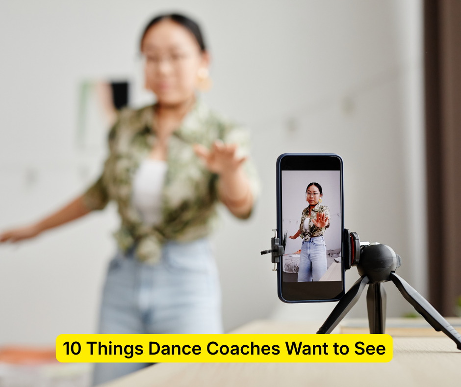 Preparing Your First Video Critique: 10 Things Dance Coaches Want to See